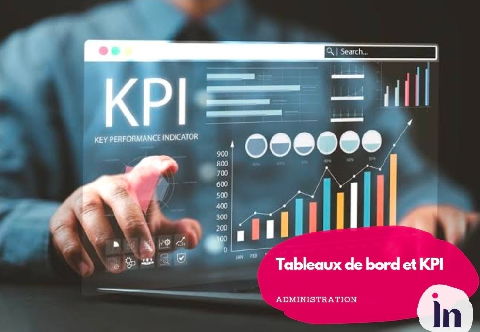 Tableaux de bord et KPI